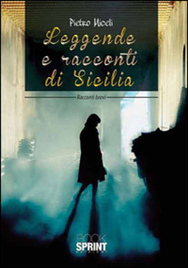 Leggende e racconti di Sicilia - Librerie.coop Leggende e racconti di Sicilia - Librerie.coop