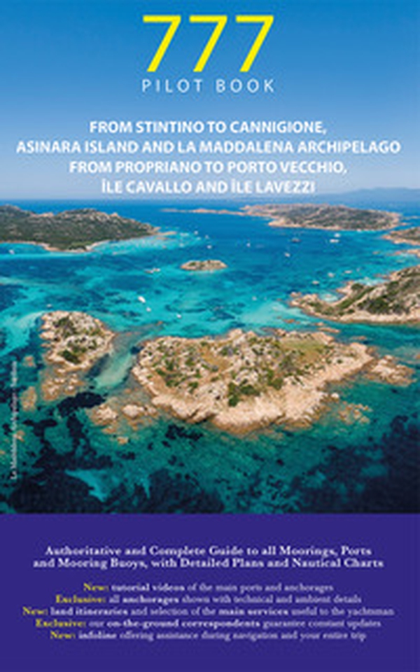 777 From Stintino To Cannigione, Asinara Island and Maddalena Archipelago. From Propriano To Porto-Vecchio, Ile Cavallo and Ile Lavezzi - Librerie.coop 777 From Stintino To Cannigione, Asinara Island and Maddalena Archipelago. From Propriano To Porto-Vecchio, Ile Cavallo and Ile Lavezzi - Librerie.coop