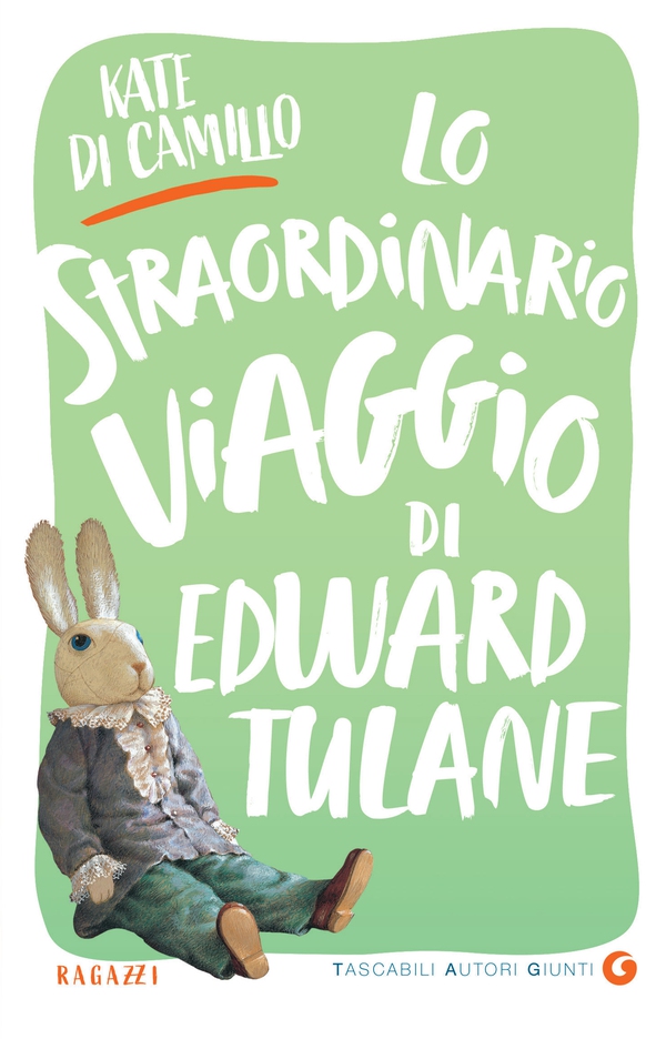 Lo straordinario viaggio di Edward Tulane - Librerie.coop Lo straordinario viaggio di Edward Tulane - Librerie.coop