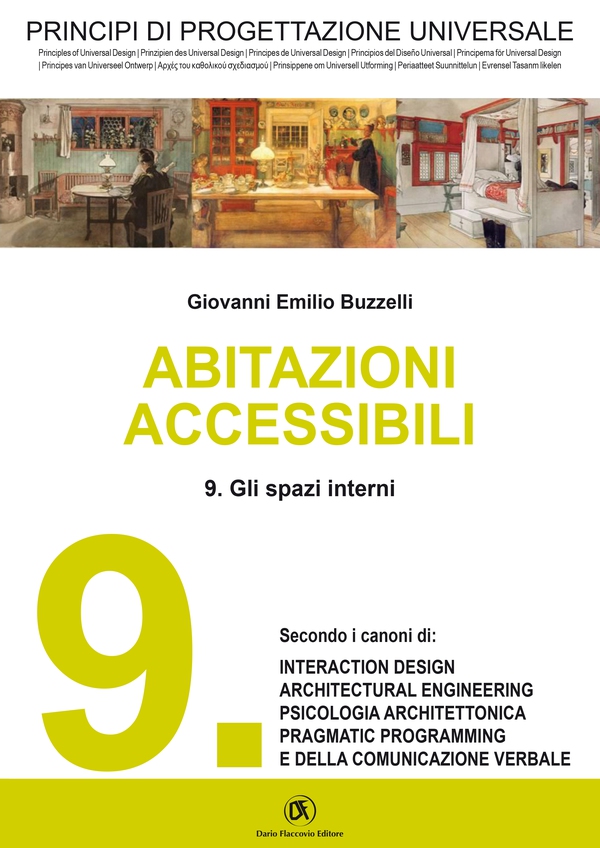 PRINCIPI DI PROGETTAZIONE UNIVERSALE - Abitazioni accessibili - 9. Gli spazi interni - Librerie.coop PRINCIPI DI PROGETTAZIONE UNIVERSALE - Abitazioni accessibili - 9. Gli spazi interni - Librerie.coop