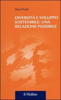 Diversità e sviluppo sostenibile: una relazione possibile - Librerie.coop