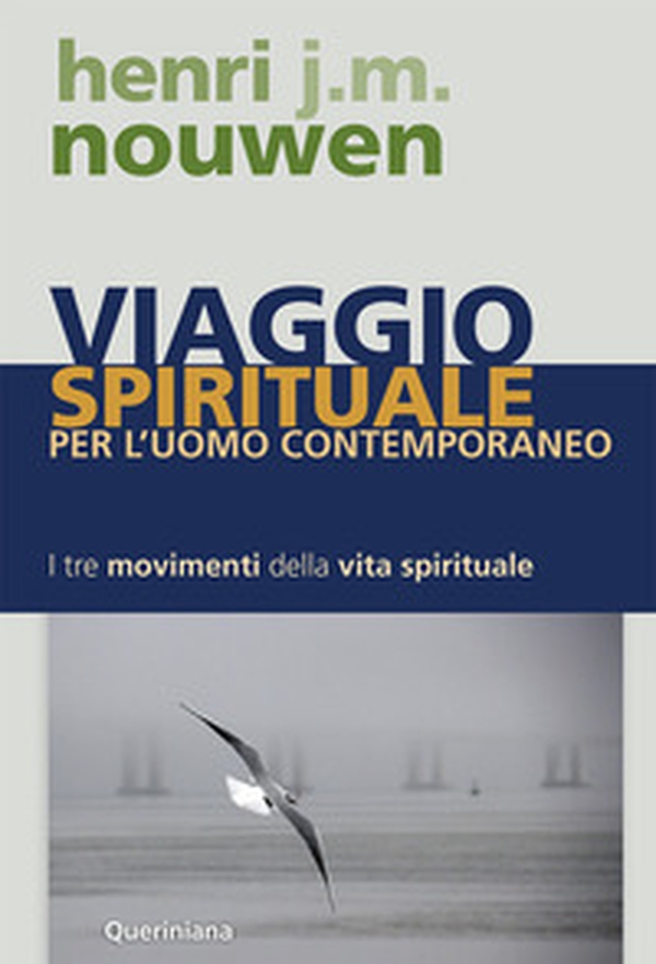 Viaggio spirituale per l'uomo contemporaneo. I tre movimenti della vita spirituale - Librerie.coop Viaggio spirituale per l'uomo contemporaneo. I tre movimenti della vita spirituale - Librerie.coop