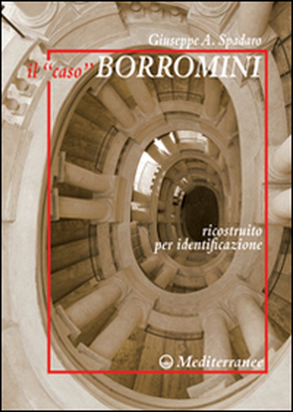 Il caso Borromini - Librerie.coop Il caso Borromini - Librerie.coop
