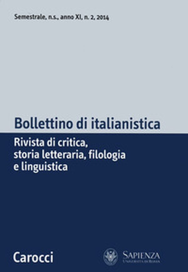 Bollettino di italianistica. Rivista di critica, storia letteraria, filologia e linguistica - Librerie.coop Bollettino di italianistica. Rivista di critica, storia letteraria, filologia e linguistica - Librerie.coop