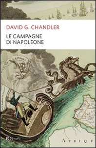 Le campagne di Napoleone - Librerie.coop