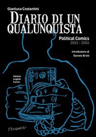 Diario di un qualunquista. Political comics 2003-2006 - Librerie.coop