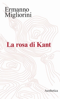 La rosa di Kant - Librerie.coop