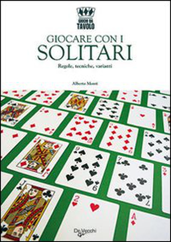 Giocare con i solitari - Librerie.coop Giocare con i solitari - Librerie.coop