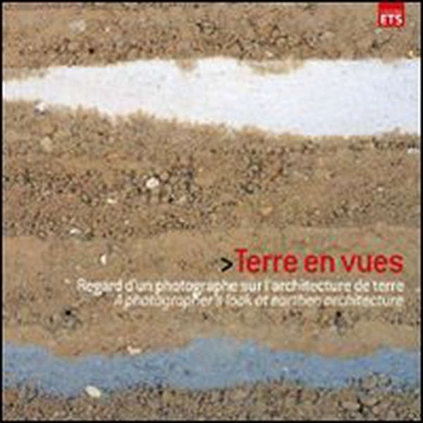 Terre en vues. Regard d'un photographe sur l'architecture de terre. Ediz. francese e inglese - Librerie.coop Terre en vues. Regard d'un photographe sur l'architecture de terre. Ediz. francese e inglese - Librerie.coop