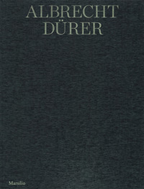 Albrecht Dürer. La collezione Remondini. Catalogo della mostra (Bassano del Grappa, 20 aprile-30 settembre 2019) - Librerie.coop Albrecht Dürer. La collezione Remondini. Catalogo della mostra (Bassano del Grappa, 20 aprile-30 settembre 2019) - Librerie.coop