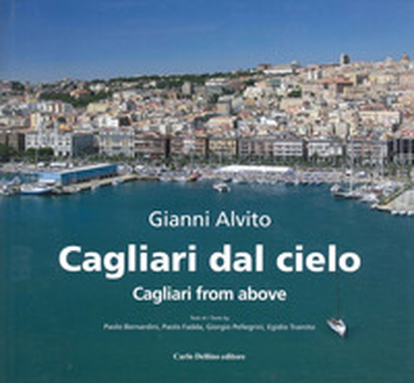 Cagliari dal cielo - Librerie.coop Cagliari dal cielo - Librerie.coop