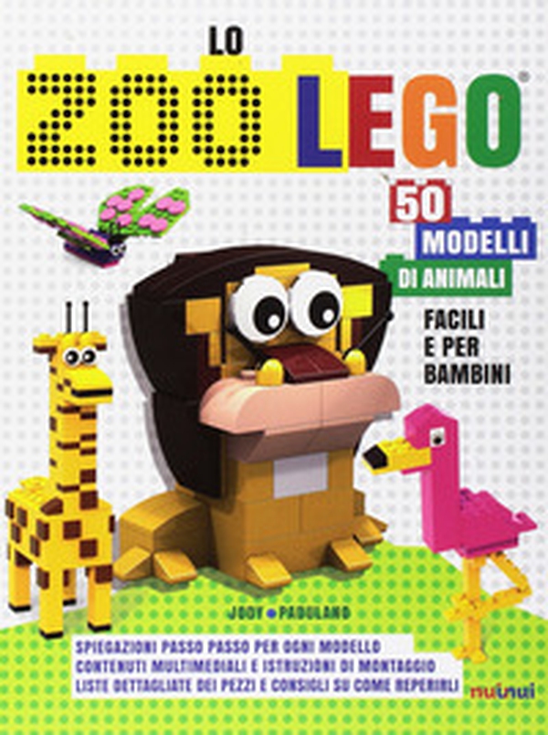 Lo zoo Lego. 50 modelli di animali facili e per bambini - Librerie.coop Lo zoo Lego. 50 modelli di animali facili e per bambini - Librerie.coop