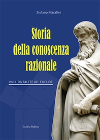 Storia della conoscenza razionale - Vol. 1 - Librerie.coop