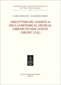 I ricettari del codice 52 della Historical Medical Library di New Haven (XIII sec. U.Q.) - Librerie.coop