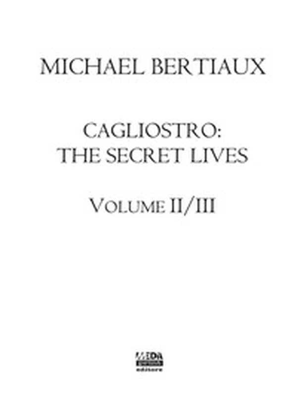 Cagliostro. The secret lives - Vol. 2-3 - Librerie.coop Cagliostro. The secret lives - Vol. 2-3 - Librerie.coop