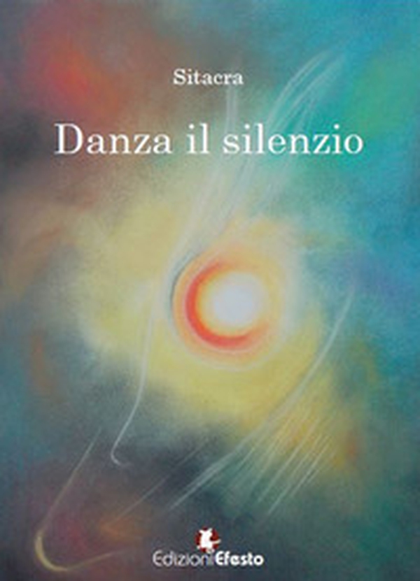 Danza il silenzio - Librerie.coop Danza il silenzio - Librerie.coop