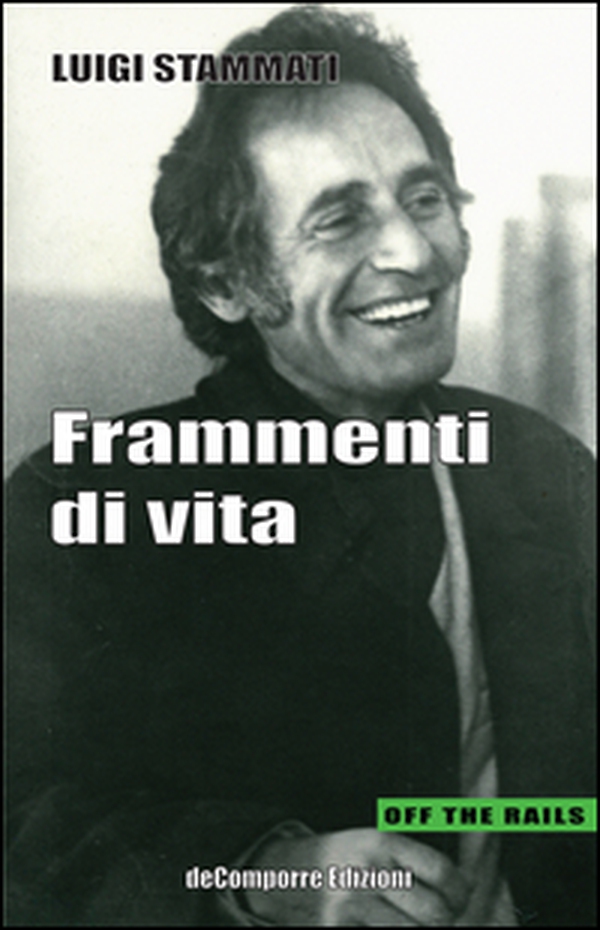 Frammenti di vita - Librerie.coop Frammenti di vita - Librerie.coop