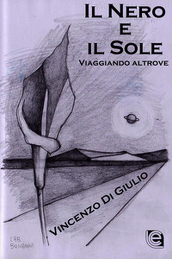 Il nero e il sole. Viaggiando altrove - Librerie.coop Il nero e il sole. Viaggiando altrove - Librerie.coop