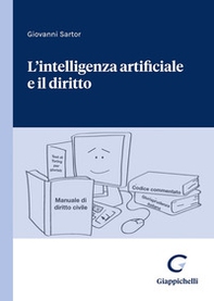 L'intelligenza artificiale e il diritto - Librerie.coop
