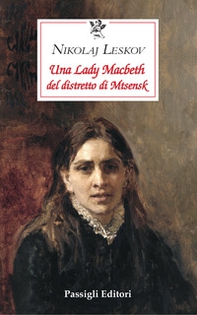Una lady Macbeth del distretto di Mtsensk - Librerie.coop