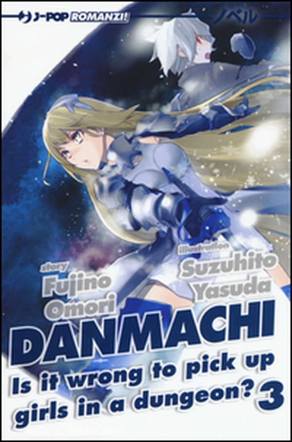 DanMachi - Librerie.coop DanMachi - Librerie.coop