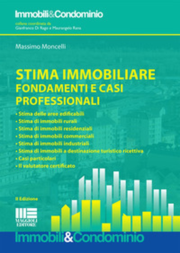 Stima immobiliare. Fondamenti e casi professionali - Librerie.coop Stima immobiliare. Fondamenti e casi professionali - Librerie.coop