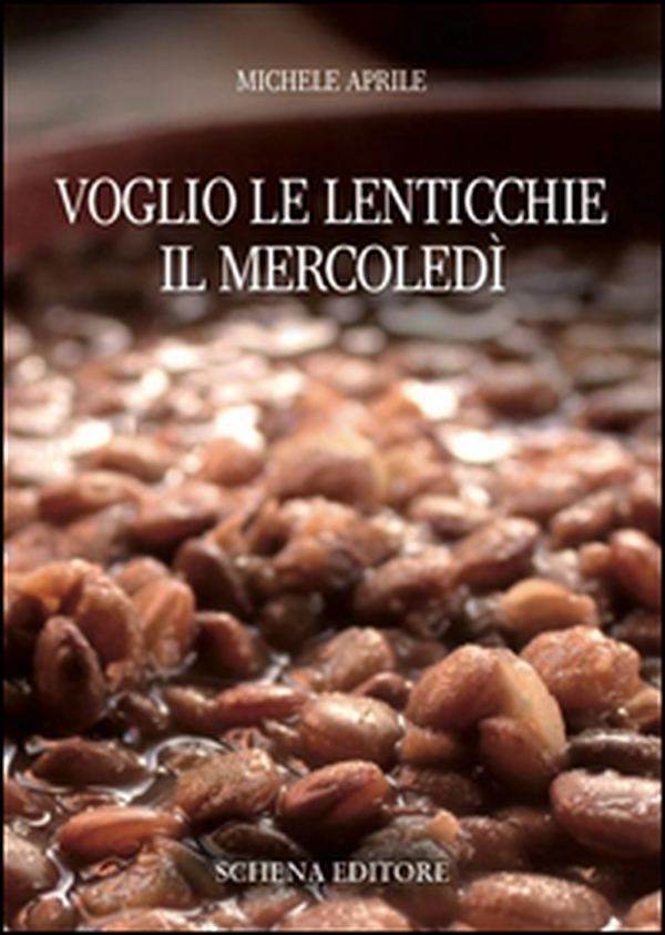 Voglio le lenticchie il mercoledì - Librerie.coop Voglio le lenticchie il mercoledì - Librerie.coop