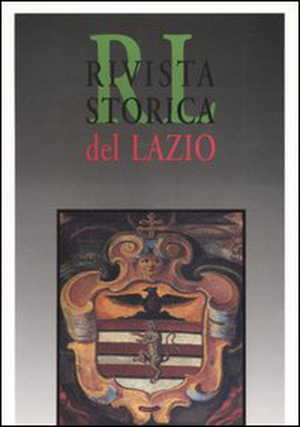Rivista storica del Lazio - Vol. 11 - Librerie.coop Rivista storica del Lazio - Vol. 11 - Librerie.coop