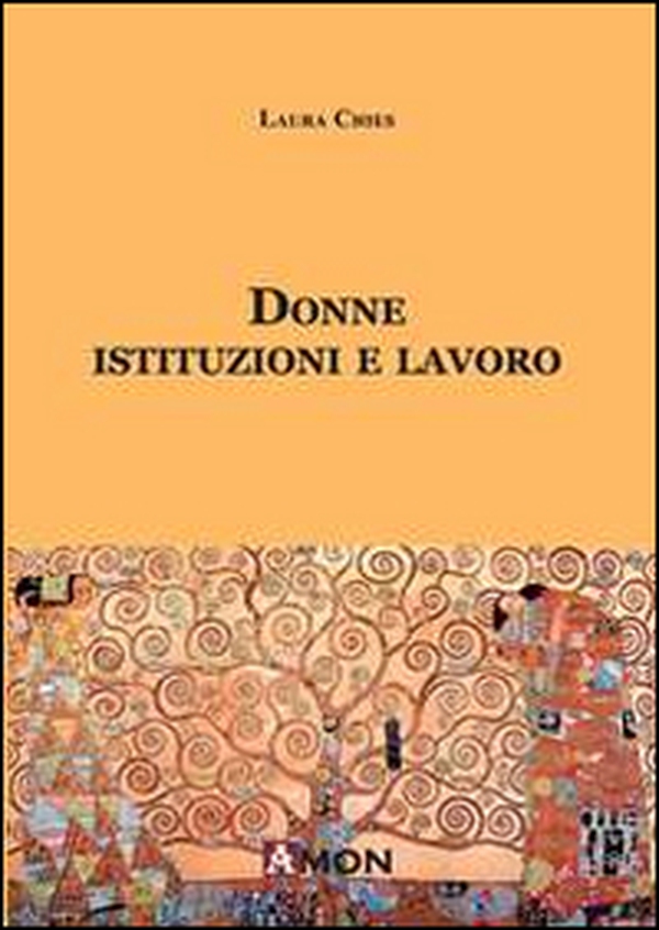 Donne, istituzioni e lavoro - Librerie.coop Donne, istituzioni e lavoro - Librerie.coop