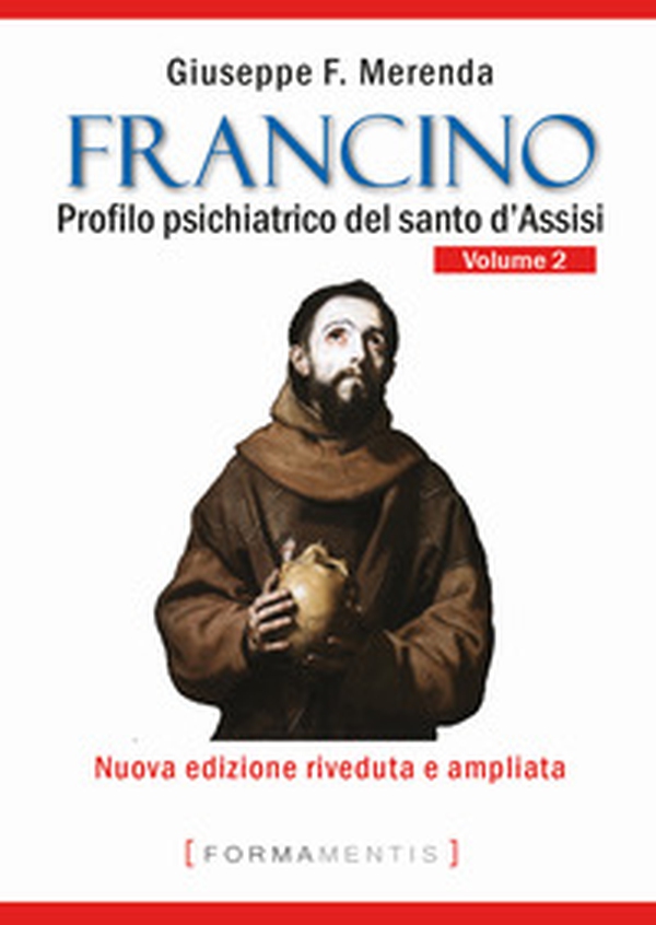 Francino. Profilo psichiatrico del santo d'Assisi - Librerie.coop Francino. Profilo psichiatrico del santo d'Assisi - Librerie.coop