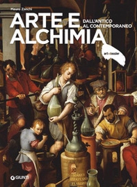Arte e alchimia. Dall'antico al contemporaneo - Librerie.coop
