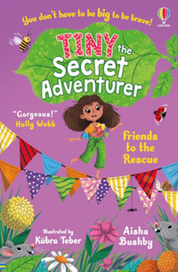 Friends to the rescue. Tiny the secret adventurer - Librerie.coop Friends to the rescue. Tiny the secret adventurer - Librerie.coop