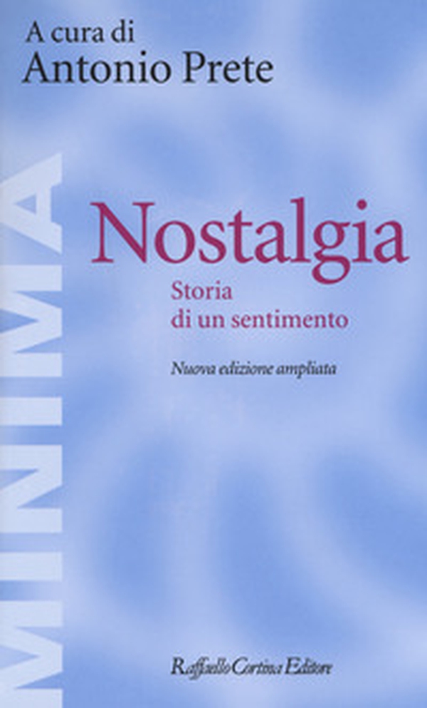Nostalgia. Storia di un sentimento - Librerie.coop Nostalgia. Storia di un sentimento - Librerie.coop