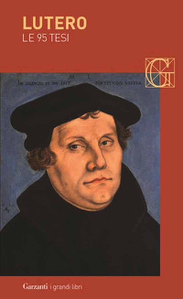 Le 95 tesi - Librerie.coop Le 95 tesi - Librerie.coop