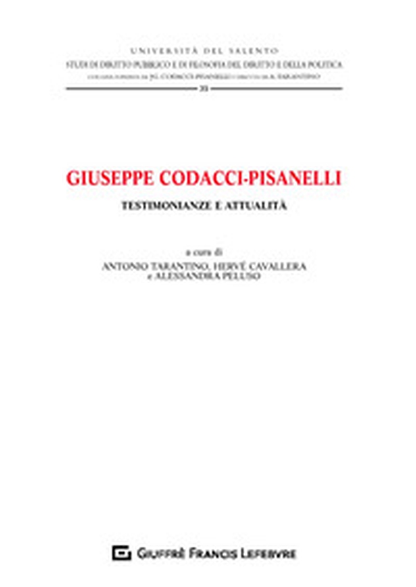 Giuseppe Codacci-Pisanelli. Testimonianze e attualità - Librerie.coop Giuseppe Codacci-Pisanelli. Testimonianze e attualità - Librerie.coop