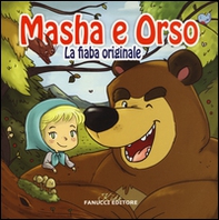 Masha e Orso. La fiaba originale - Librerie.coop