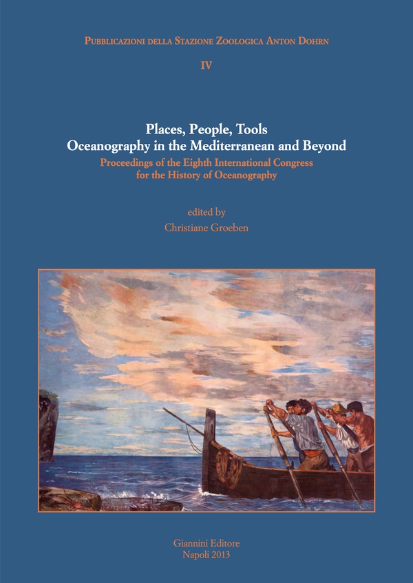 Places, People, Tools : Oceanography in The Mediterranean and Beyond - Librerie.coop Places, People, Tools : Oceanography in The Mediterranean and Beyond - Librerie.coop