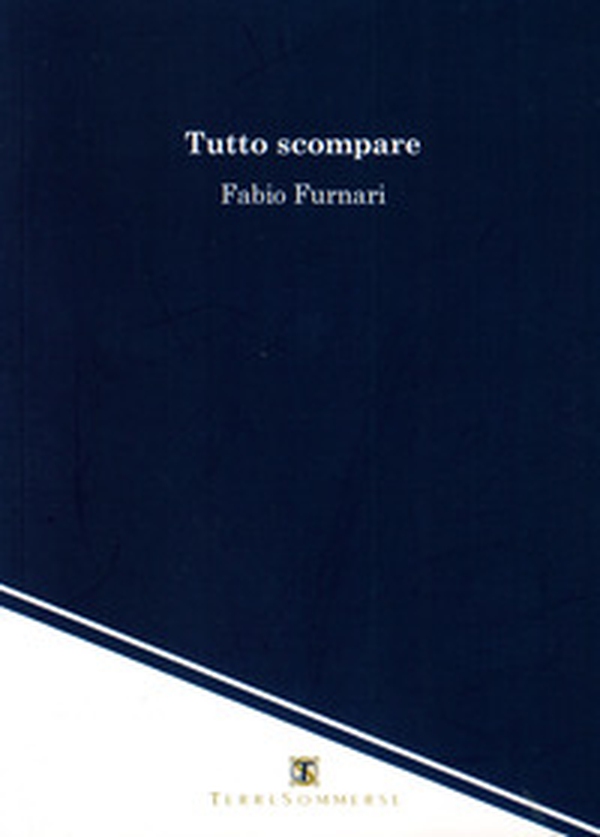 Tutto scompare - Librerie.coop Tutto scompare - Librerie.coop