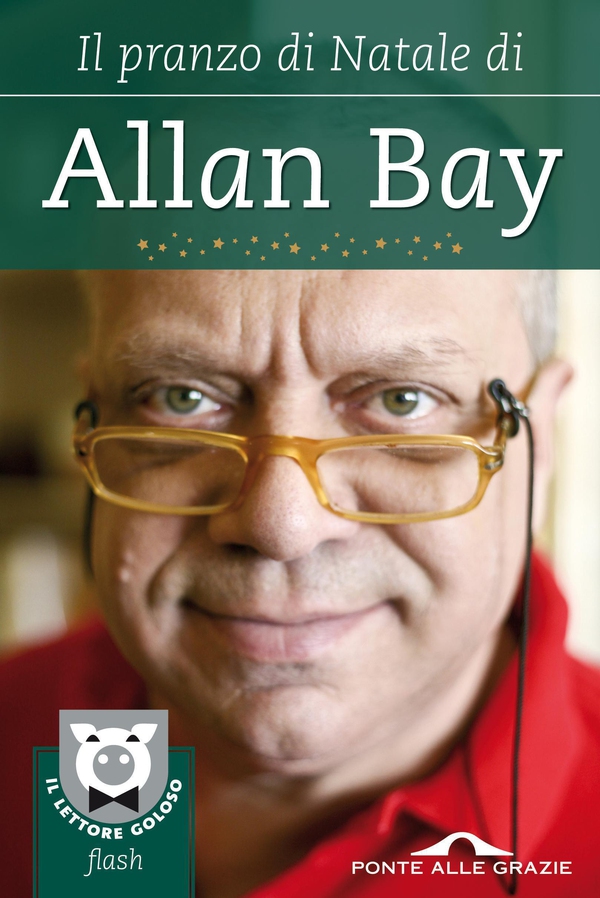 IL PRANZO DI NATALE DI ALLAN BAY - Librerie.coop IL PRANZO DI NATALE DI ALLAN BAY - Librerie.coop