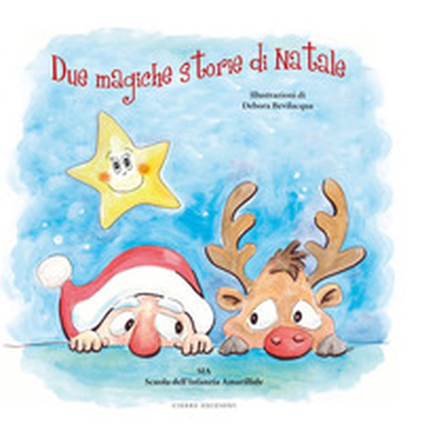 Due magiche storie di Natale - Librerie.coop Due magiche storie di Natale - Librerie.coop