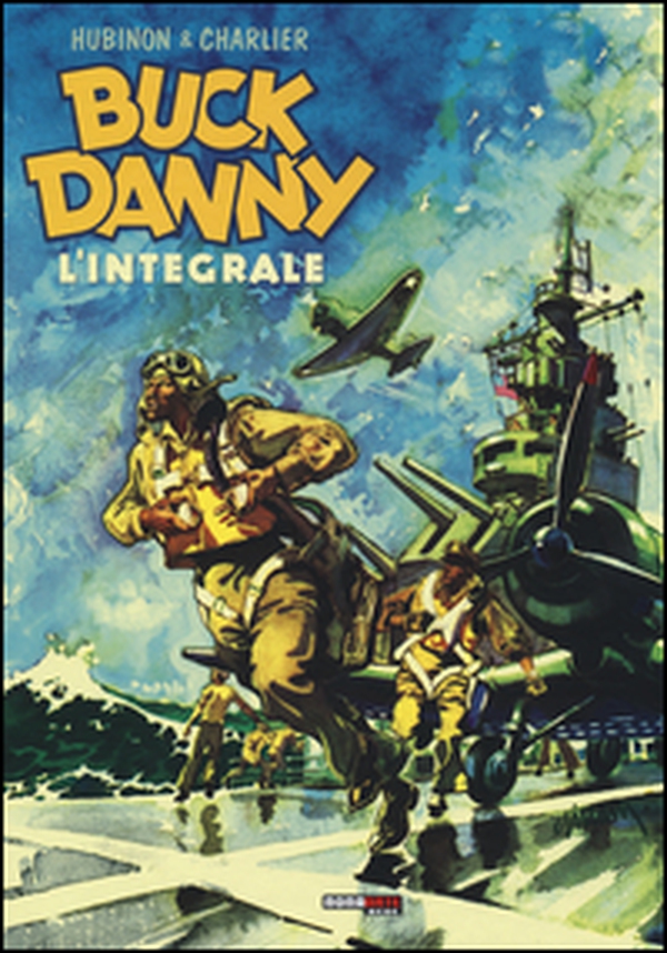 Buck Danny. L'integrale (1946-1948) - Librerie.coop Buck Danny. L'integrale (1946-1948) - Librerie.coop