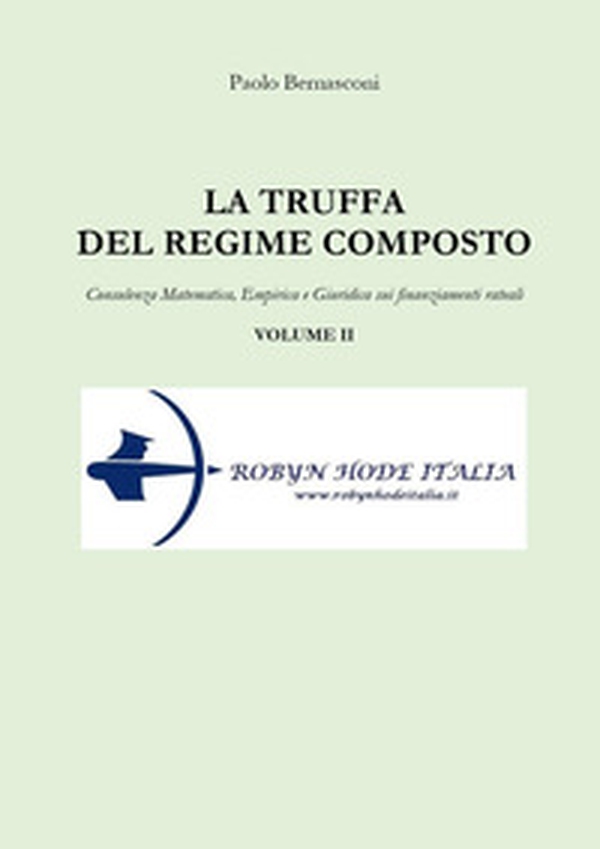 La truffa del regime composto - Vol. 2 - Librerie.coop La truffa del regime composto - Vol. 2 - Librerie.coop