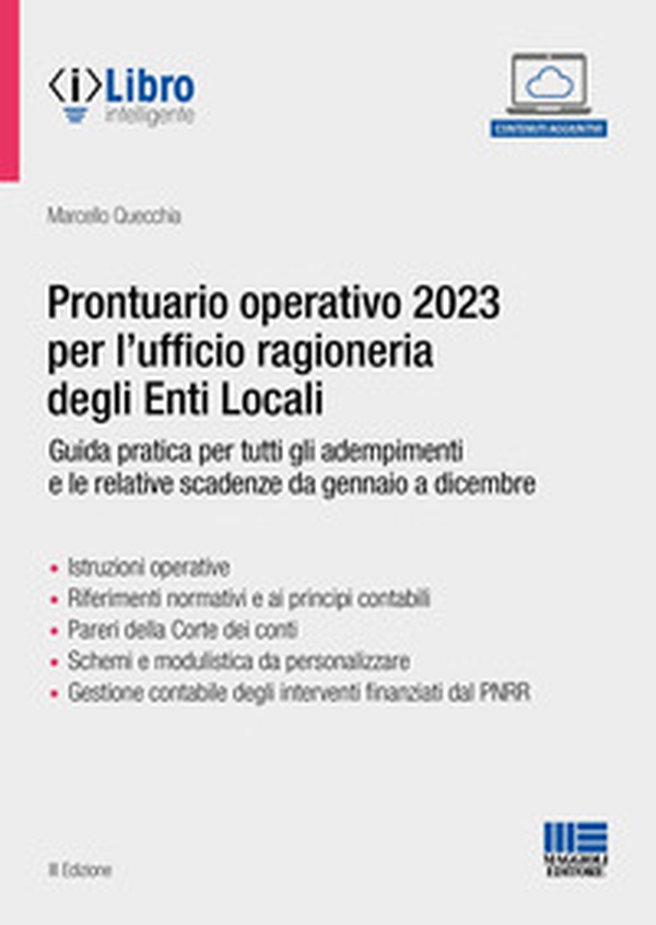 Prontuario operativo 2023 per l'ufficio ragioneria degli Enti Locali. Guida pratica per tutti gli adempimenti e le relative scadenze da gennaio a dicembre - Librerie.coop Prontuario operativo 2023 per l'ufficio ragioneria degli Enti Locali. Guida pratica per tutti gli adempimenti e le relative scadenze da gennaio a dicembre - Librerie.coop