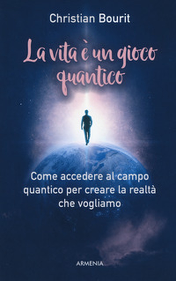 La vita è un gioco quantico - Librerie.coop La vita è un gioco quantico - Librerie.coop