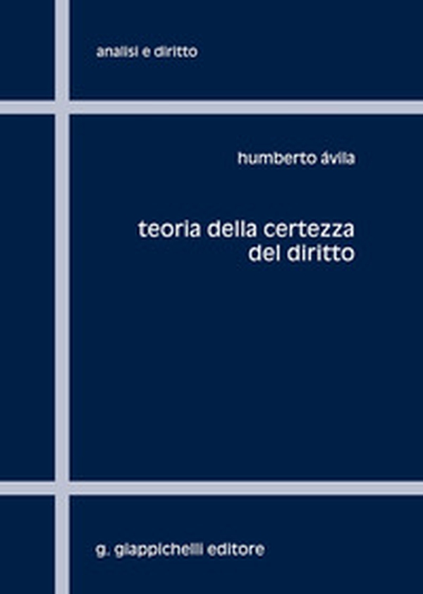 Teoria della certezza del diritto - Librerie.coop Teoria della certezza del diritto - Librerie.coop