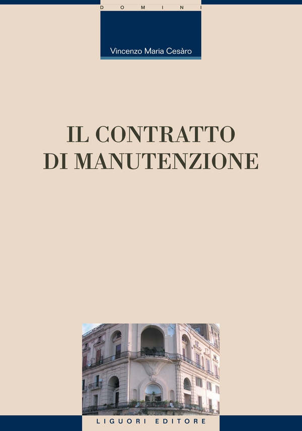 Il contratto di manutenzione - Librerie.coop Il contratto di manutenzione - Librerie.coop