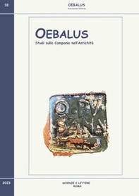Oebalus. Studi sulla Campania nell'antichità - Vol. 18 - Librerie.coop