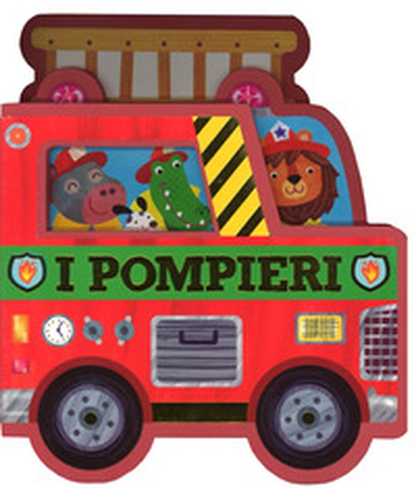 I pompieri - Librerie.coop I pompieri - Librerie.coop