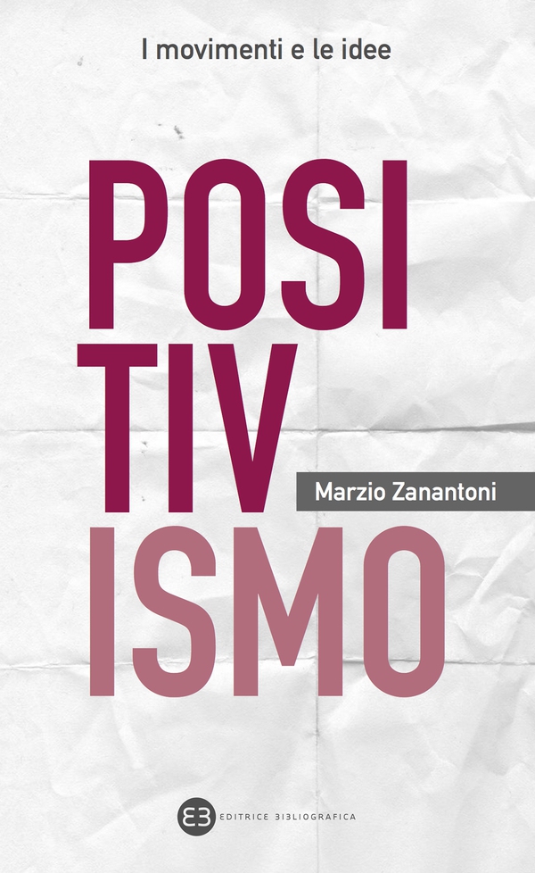 Positivismo - Librerie.coop Positivismo - Librerie.coop