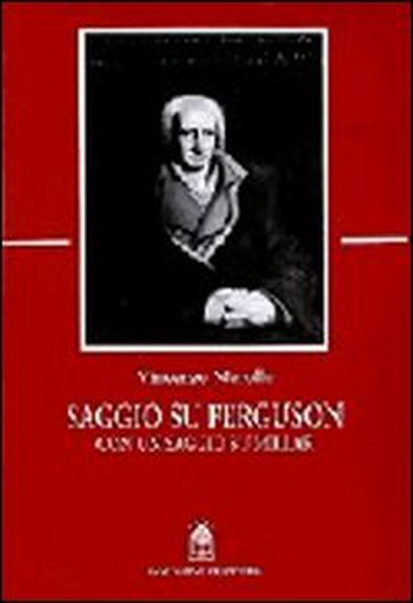 Saggio su Ferguson. Con un saggio su Millar - Librerie.coop Saggio su Ferguson. Con un saggio su Millar - Librerie.coop